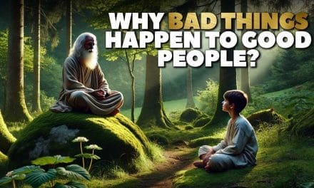 Why Bad Things Happen to Good People?